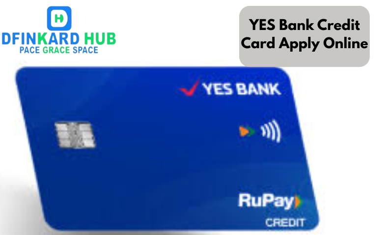 YES Bank Credit Card Apply Online