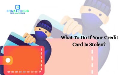 What To Do If Your Credit Card Is Stolen