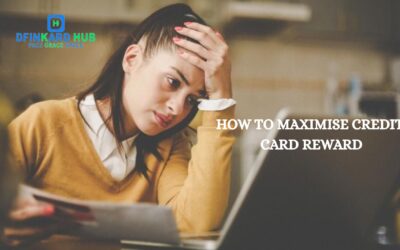 HOW TO MAXIMISE CREDIT CARD REWARD