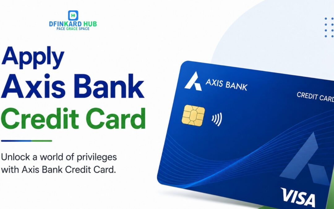 Apply Axis Bank Credit Card